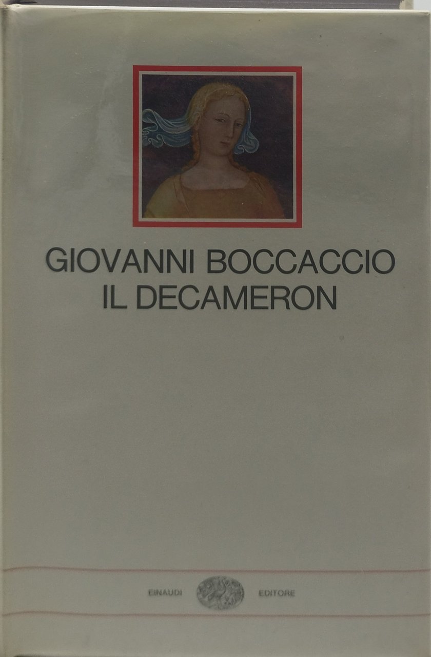 giovanni boccaccio il decameron einaudi i millenni