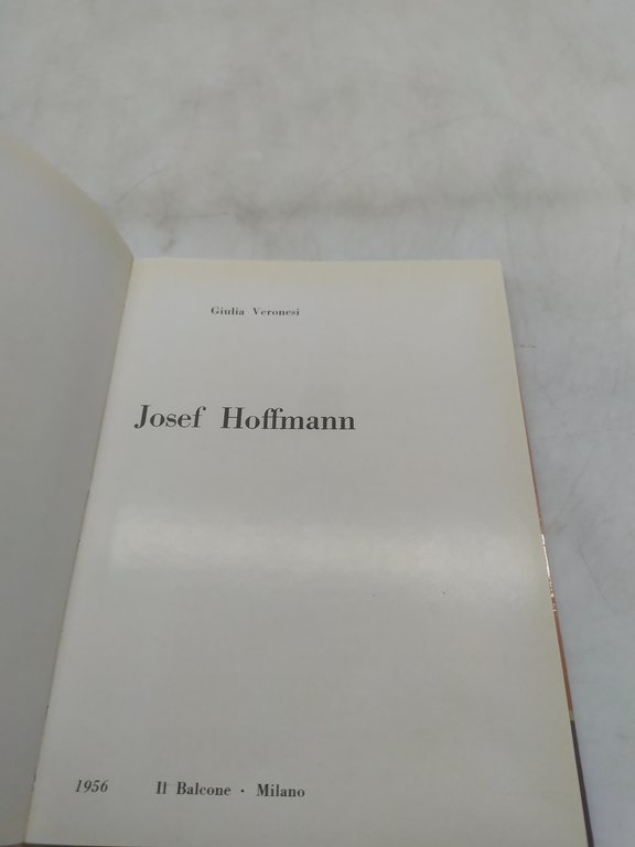 giulia veronesi josef hoffmann architetti del movimento moderno