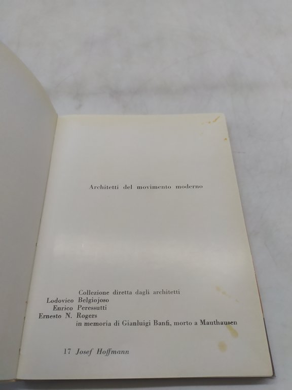 giulia veronesi josef hoffmann architetti del movimento moderno