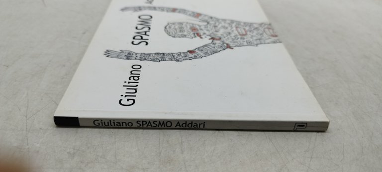 giuliano spasmo addari a cura di francesco sena
