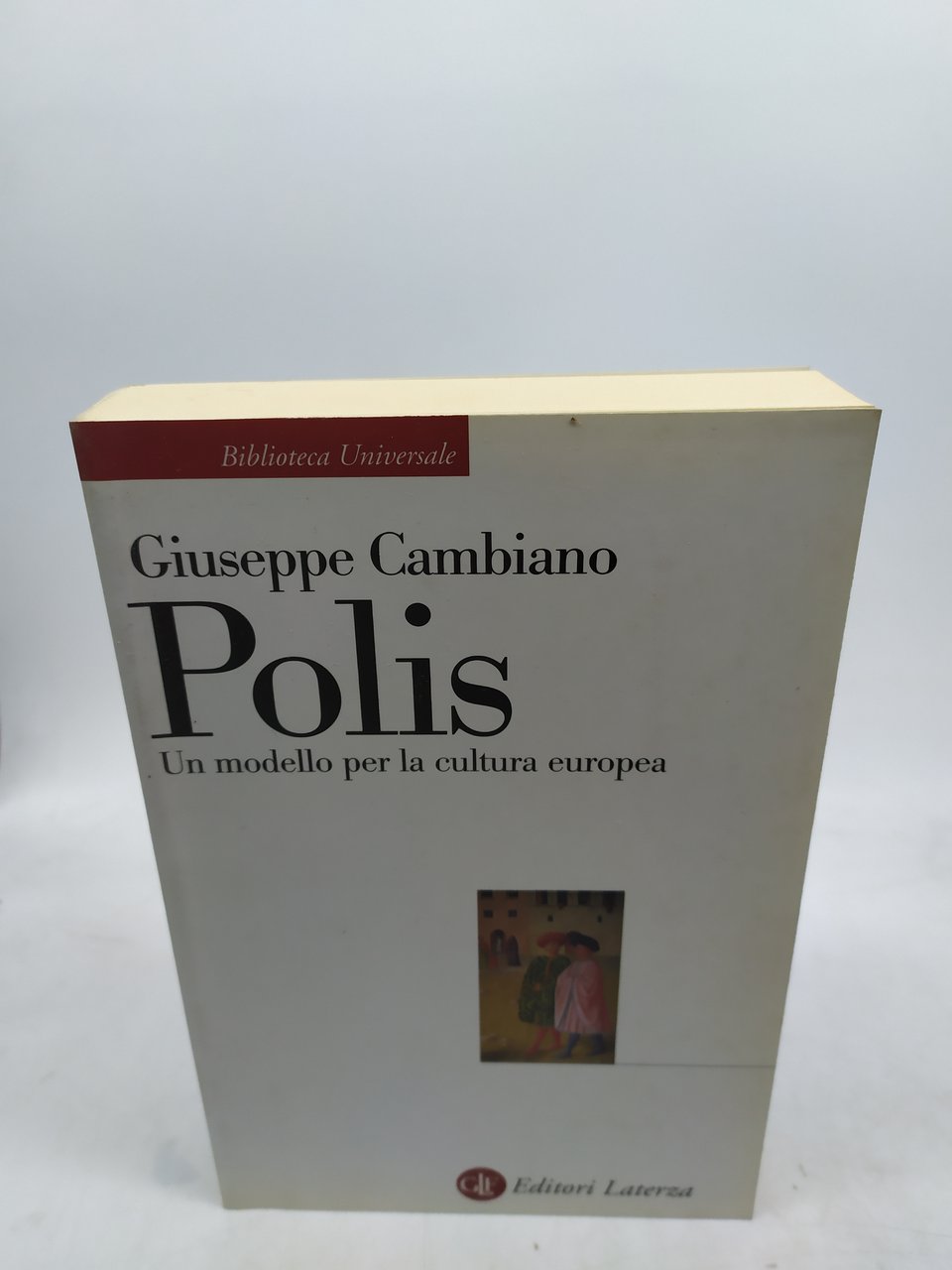 giuseppe cambiano polis un modello per la cultura europea