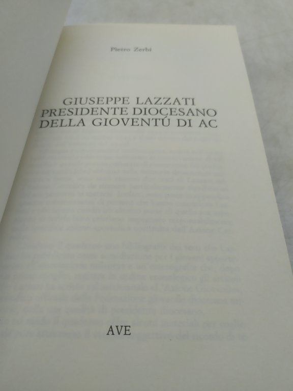 giuseppe lazzati presidente diocesano dela gioventu' di ac pietro zerbi