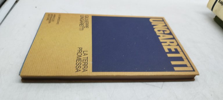 giuseppe ungaretti la terra promessa mondadori