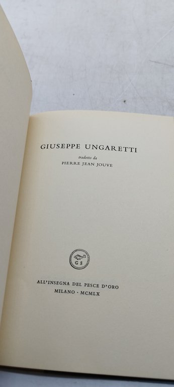 giuseppe ungaretti tradotto da pierre jean jouve all'insegna del pesce …