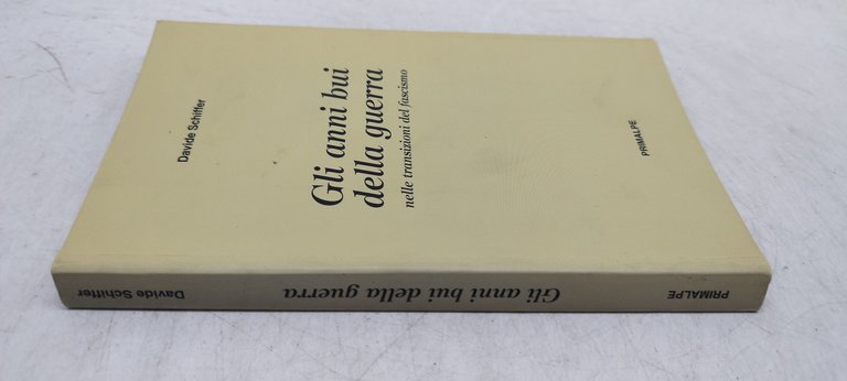 gli anni bui della guerra nelle transizioni del fascismo