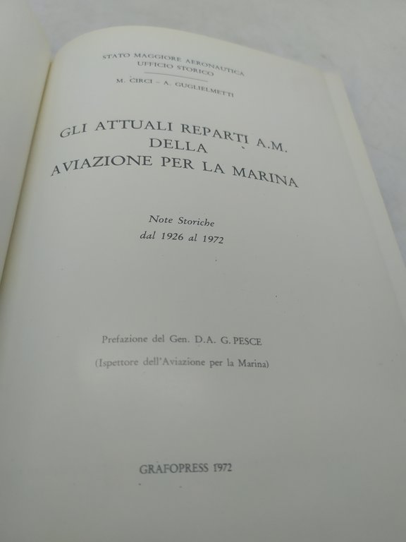 gli attuali reparti a.m della aviazione per la marina stato …