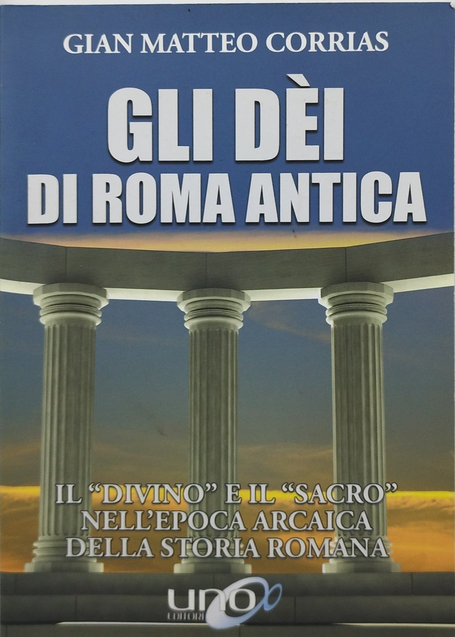 gli dei di roma antica gian matteo corrias