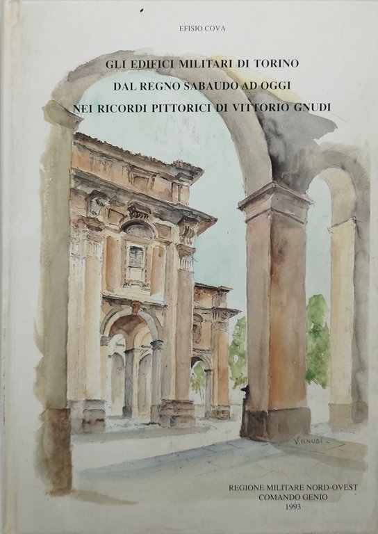 gli edifici militari di torino dal regno sabaudo ad oggi … | Immagine Gallery 1