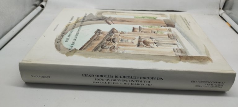 gli edifici militari di torino dal regno sabaudo ad oggi …