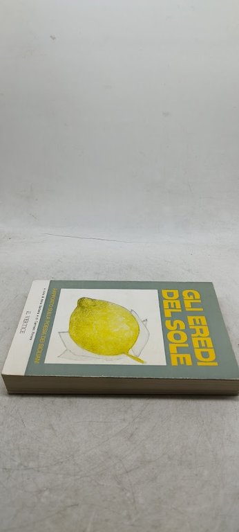 gli eredi del sole rapporto sulla poesia dei sicialiani