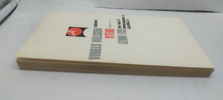 gli inizi della nostra storia