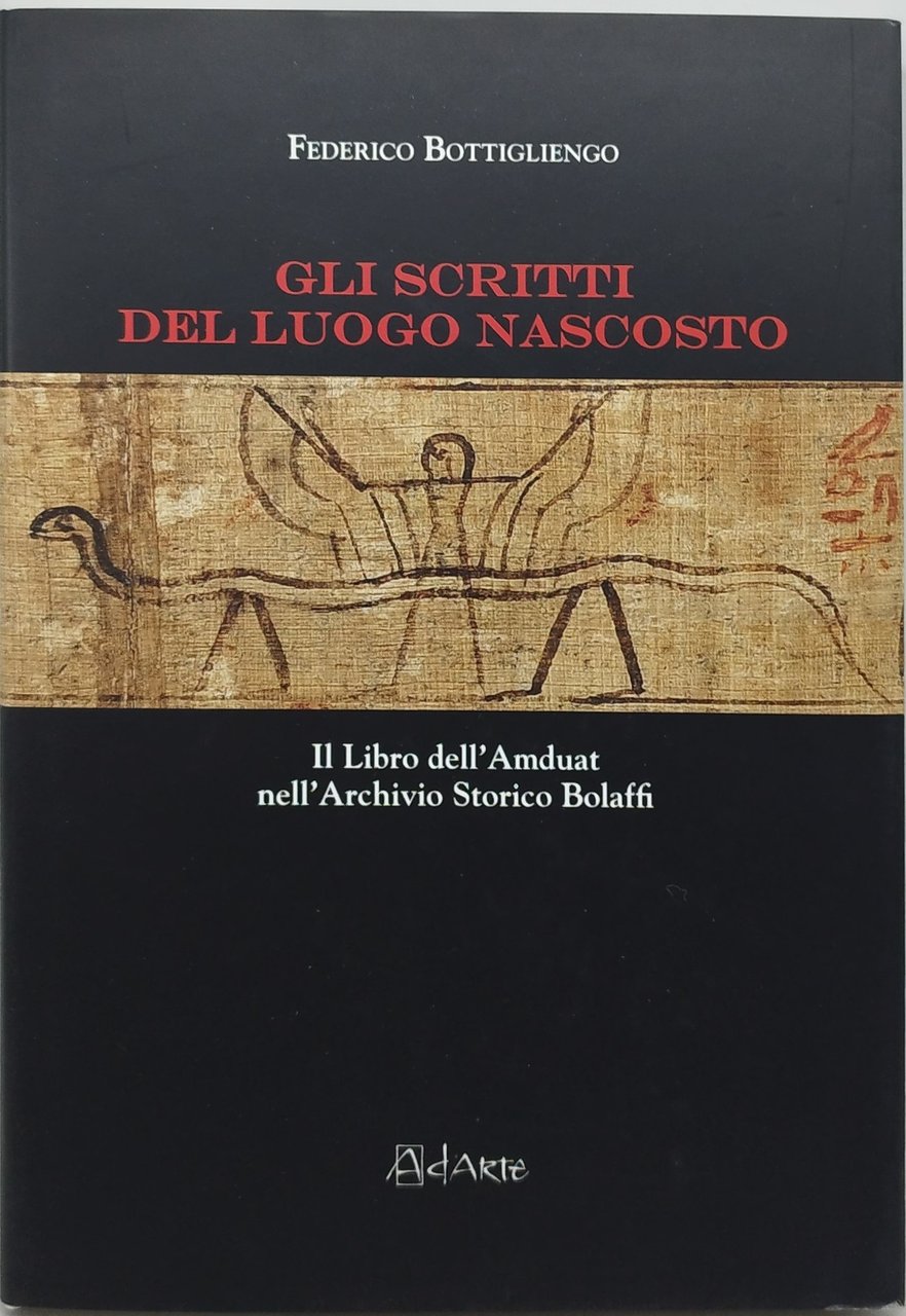 gli scritti del luogo nascosto il libro dell'amduat nell'archivio storico …