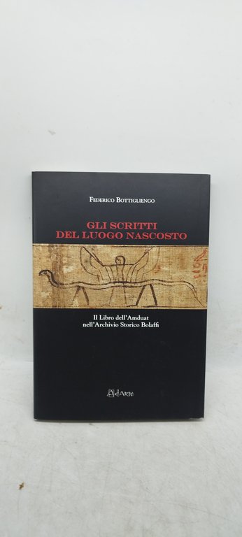 gli scritti del luogo nascosto il libro dell'amduat nell'archivio storico …