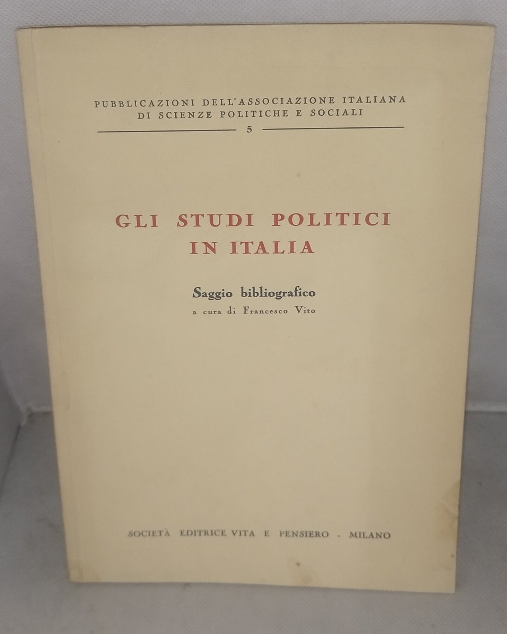 gli studi politici in italia saggio bibliografico francesco vito | Immagine principale