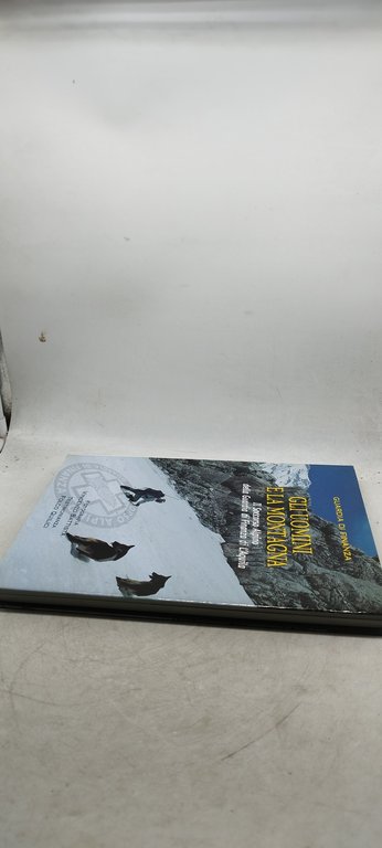gli uomini e la montagna il soccorso alpino della guardia …