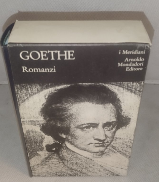 goethe romanzi i meridiani mondadori | Immagine Gallery 2
