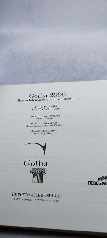 gotha 8^ mostra inernazionale dell'antiquariato 2006