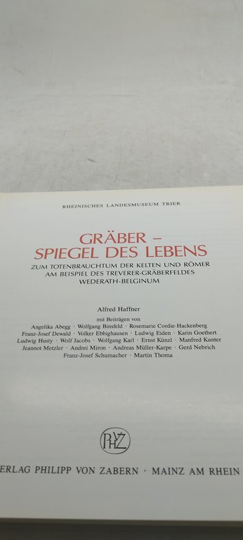 graber spiegel des lebens zum totenbrauchtum der kelten und romer