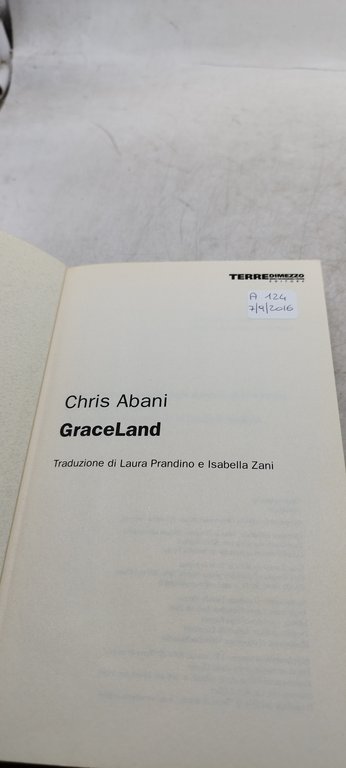 graceland chris abani