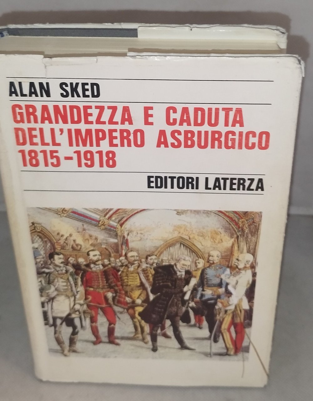 grandezza e caduta dell'ìmpero asburgico 1815-1918 | Immagine principale