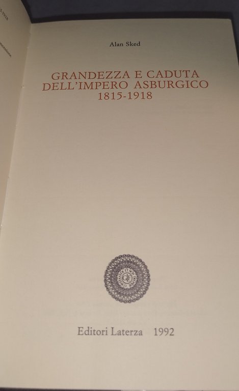 grandezza e caduta dell'ìmpero asburgico 1815-1918 | Immagine Gallery 8