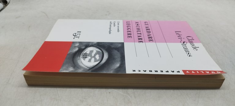 guardare ascoltare leggere claude levi strauss