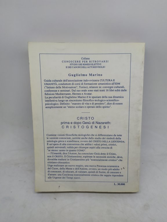 guglielmo marino cristo prima e dopo gesu' di nazareth cristogenesi