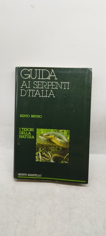 guida ai serpenti d'italia silvio bruno i tesori della natura