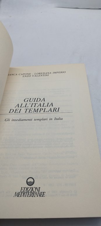 guida all'italia dei templari gli insediamenti templari in italia