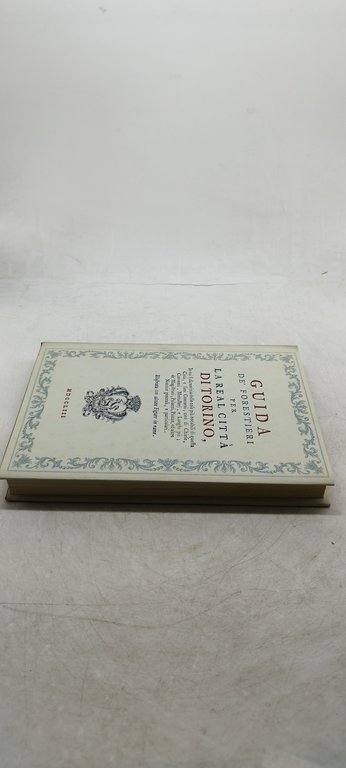 guida dè forestieri per la real città di torino