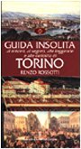 Guida insolita ai misteri, ai segreti, alle leggende e alle …