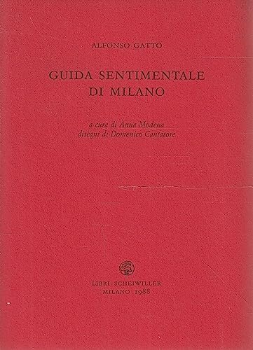 Guida sentimentale di Milano