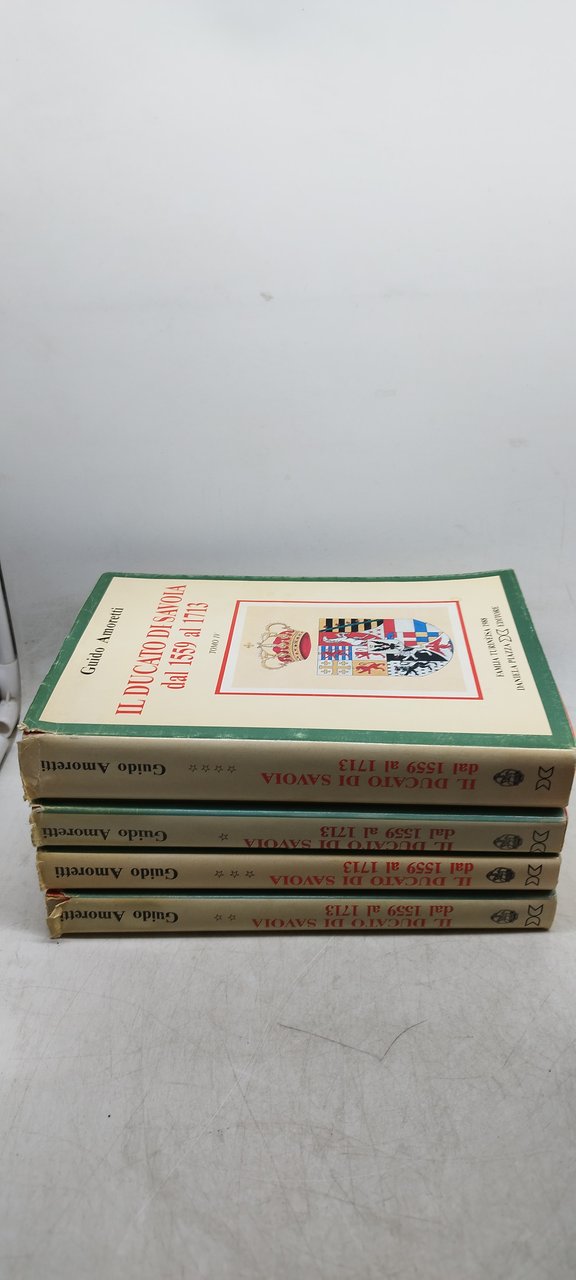 guido amoretti il ducato di savoia dal 1559 al 1713 …