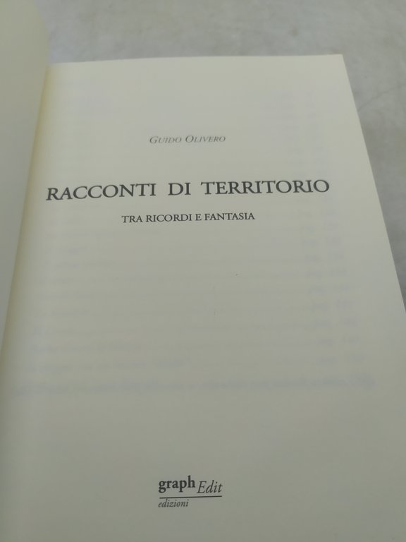 guido olivero racconti di territorio tra ricordi e fantasia graph …
