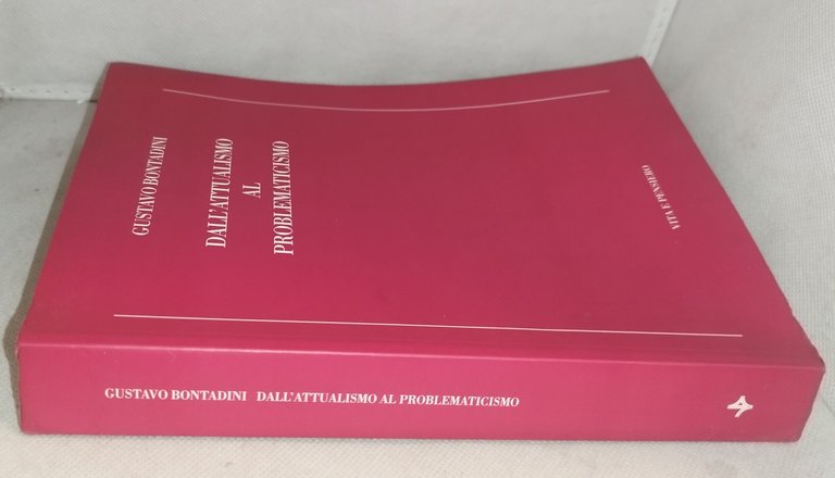 gustavo bontadini dall'attualismo al problematicismo | Immagine Gallery 5