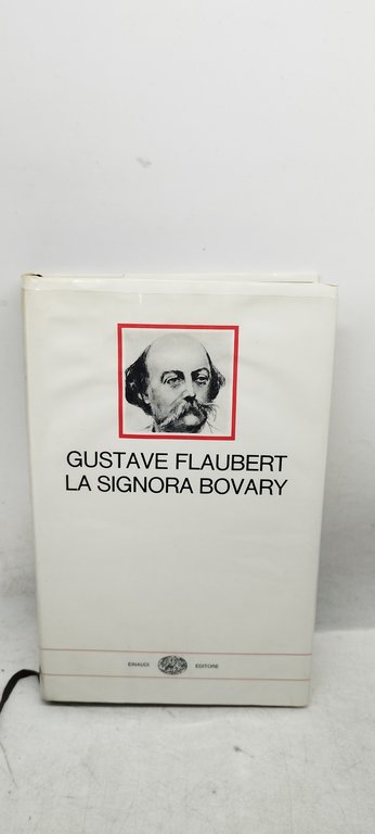 gustavo flaubert la signora bovary einaudi i millenni