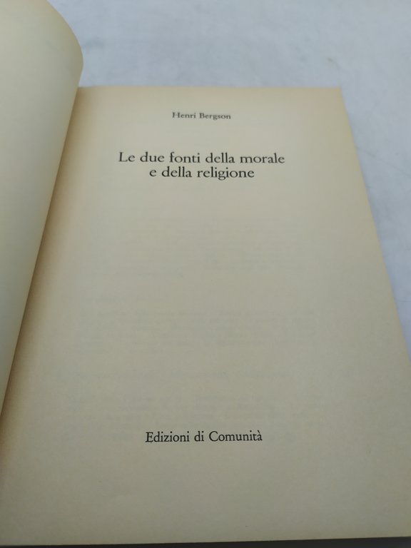 henri bergson le due fonti della morale e della religione …