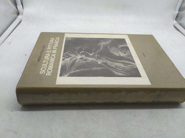henri focillon scultura e pittura romanica in francia einaudi 1972