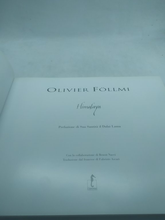 himalaya olivier follmi prefazione di sua santità il dalai lama