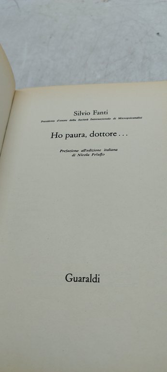 .ho paura dottore silvio fanti guaraldi