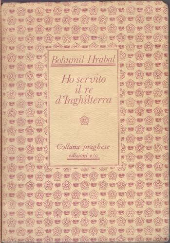 Ho servito il re d'Inghilterra