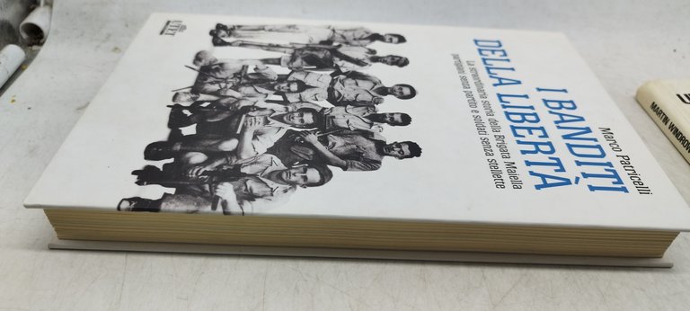 i banditi della libertà marco patricelli