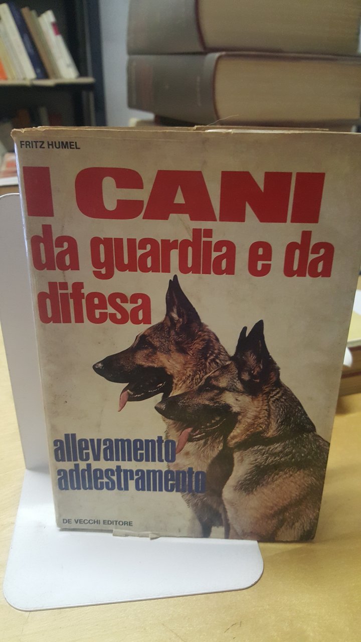 i cani da guardia e da difesa allevamento addestramento de …