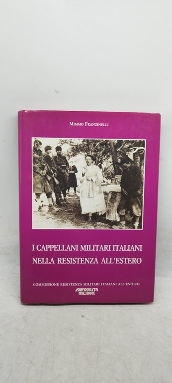 i cappellani militari italiani nella resistenza all'estero