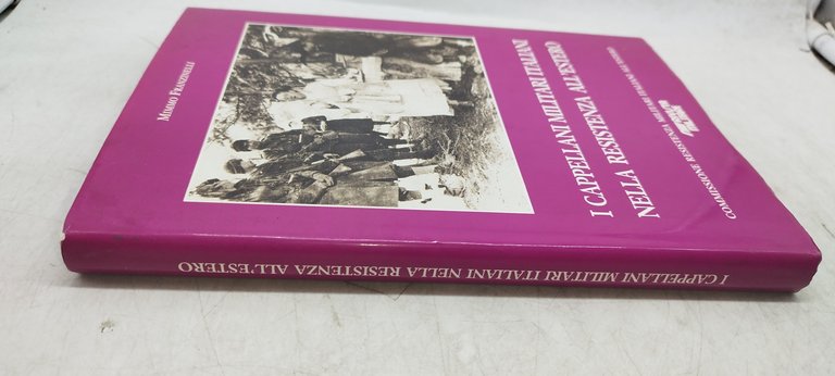 i cappellani militari italiani nella resistenza all'estero