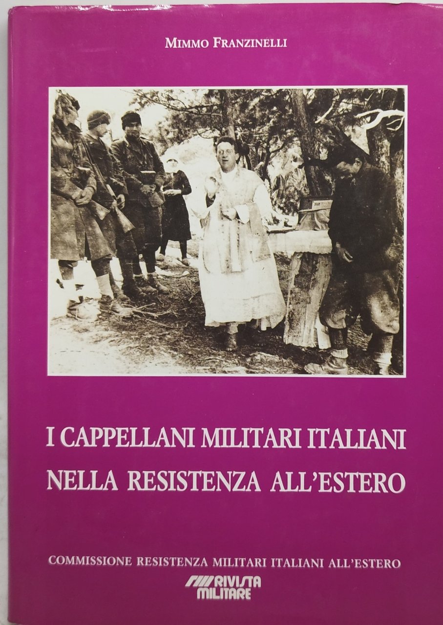 i cappellani militari italiani nella resistenza all'estero rivista militare