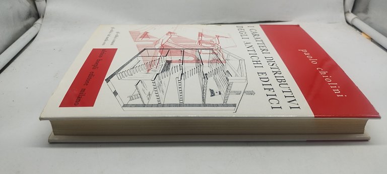 i caratteri distributivi degli antichi edifici hoepli