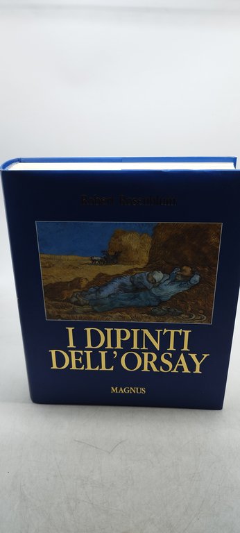 i dipinti dell'orsay magnus robert rosenblum