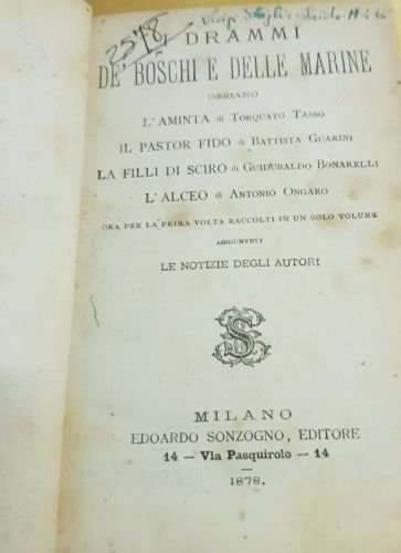 I drammi de' boschi e delle marine, Sonzogno 1878