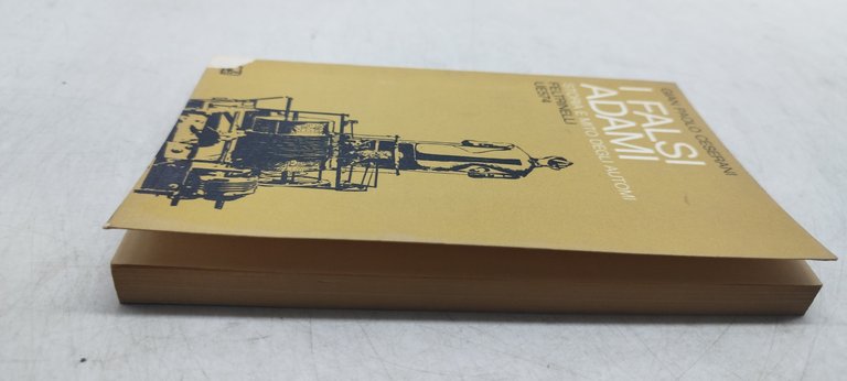 i falsi adami storia e mito degli automi